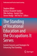 Cover: The Standing of Vocational Education and the Occupations It Serves - Springer