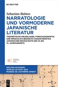 Abbildung von: Narratologie und vormoderne japanische Literatur - De Gruyter
