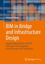 Cover: BIM in Bridge and Infrastructure Design - Springer Vieweg