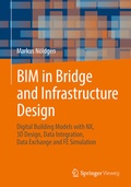 Cover: BIM in Bridge and Infrastructure Design - Springer Vieweg