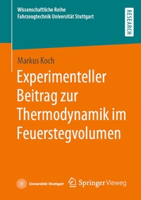 Abbildung von: Experimenteller Beitrag zur Thermodynamik im Feuerstegvolumen - Springer Vieweg