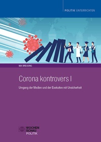 Abbildung von: Corona kontrovers I - Wochenschau Verlag