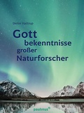 Cover: Gottbekenntnisse grosser Naturforscher - Paulinus