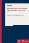 Cover: Risikomanagementsysteme im Steuerverfahrensrecht - Berliner Wissenschafts-Verlag