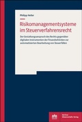 Cover: Risikomanagementsysteme im Steuerverfahrensrecht - Berliner Wissenschafts-Verlag