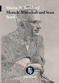 Cover: Mensch, Wirtschaft und Staat I - mises.at