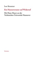 Cover: Ein Hannoveraner auf Widerruf - Wehrhahn Verlag
