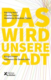 Abbildung von: Das wird unsere Stadt - Edition Einwurf GmbH