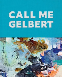 Abbildung von: Ralph Gelbert - Kehrer Verlag