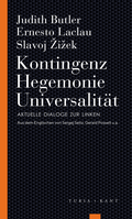 Cover: Kontingenz - Hegemonie - Universalit&auml;t - Verlag Turia + Kant