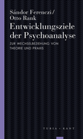 Cover: Entwicklungsziele der Psychoanalyse - Verlag Turia + Kant
