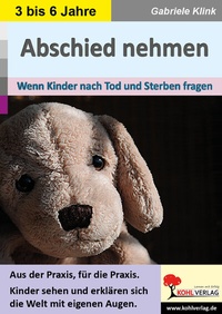 Abbildung von: Abschied nehmen - KOHL VERLAG Der Verlag mit dem Baum