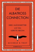 Cover: Die Albatross Connection - Europa Verlage