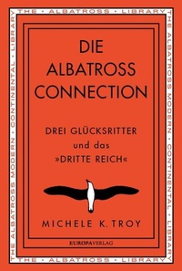 Enlarge image Cover: Die Albatross Connection - Europa Verlage