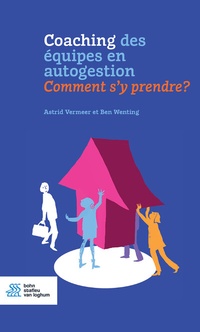 Abbildung von: Coaching des équipes en autogestion - Bohn Stafleu Van Loghum