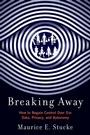 Cover: Breaking Away - Oxford University Press Inc