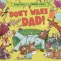 Cover: Don't Wake Dad! - Ladybird