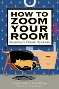 Cover: How to Zoom Your Room - Little, Brown and Company