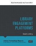 Cover: Library Engagement Platforms - ALA Editions