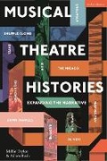 Cover: Musical Theatre Histories - Methuen Drama