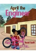 Cover: April the Engineer - Austin Macauley Publishers