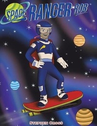 Enlarge image Cover: Space Ranger Rob - Austin Macauley Publishers