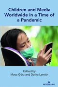 Cover: Children and Media Worldwide in a Time of a Pandemic - Peter Lang Verlag