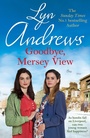 Cover: Goodbye, Mersey View - Headline