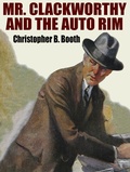 Cover: Mr. Clackworthy and the Auto Rim - Wildside Press
