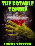 Cover: The Potable Zombie - Wildside Press