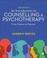 Enlarge image Cover: An Introduction to Counselling and Psychotherapy - SAGE Publications Ltd