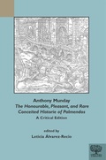 Cover: Anthony Munday, "The Honourable, Pleasant, and Rare Conceited Historie of Palmendos" - Medieval Institute Publications