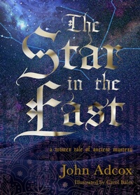 Bild vergrößern Bild: The Star in the East - The Story Plant