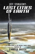 Cover: Jeff Sturgeon's Last Cities of Earth - WordFire Press
