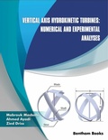 Cover: Vertical Axis Hydrokinetic Turbines: Numerical and Experimental Analyses: Volume 5 - Bentham Science Publishers