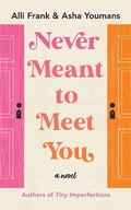 Cover: Never Meant to Meet You - Brilliance Audio