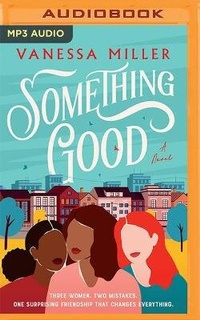 Enlarge image Cover: Something Good - Thomas Nelson on Brilliance Audio