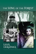 Cover: The Song of the Forest - Canadian Institute of Ukrainian Studies