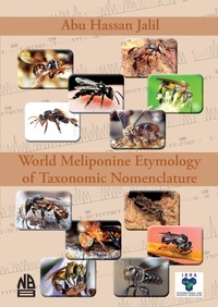 Abbildung von: World Meliponine Etymology of Taxonomic Nomenclature - International Bee Research Association