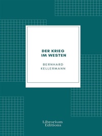 Abbildung von: Der Krieg im Westen - Librorium Editions
