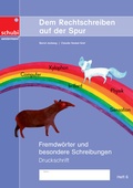 Cover: Dem Rechtschreiben auf der Spur - SCHUBI Lernmedien