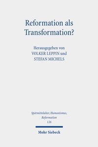 Abbildung von: Reformation als Transformation? - Mohr Siebeck