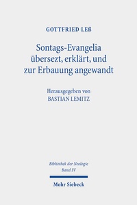 Abbildung von: Sontags-Evangelia uebersezt, erklaert, und zur Erbauung angewandt - Mohr Siebeck