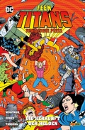Cover: Teen Titans von George Perez - Bd. 3: Die Herkunft der Helden - DC COMICS bei Panini Comics