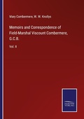 Cover: Memoirs and Correspondence of Field-Marshal Viscount Combermere, G.C.B. - Outlook