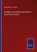 Cover: Passages from the Diary and Letters of Henry Craik of Bristol - Outlook