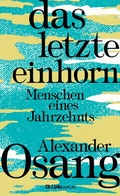 Cover: Das letzte Einhorn - Christoph Links Verlag
