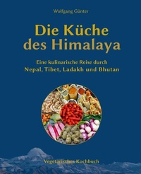 Abbildung von: Die Küche des Himalaya - Günter, Wolfgang