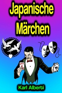 Abbildung von: Japanische Märchen - Phoemixx Classics Ebooks