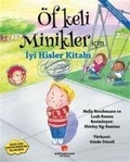 Cover: &Ouml;fkeli Minikler Icin Iyi Hisler Kitabi - Sabri &Uuml;lker Vakfi Yayinlari